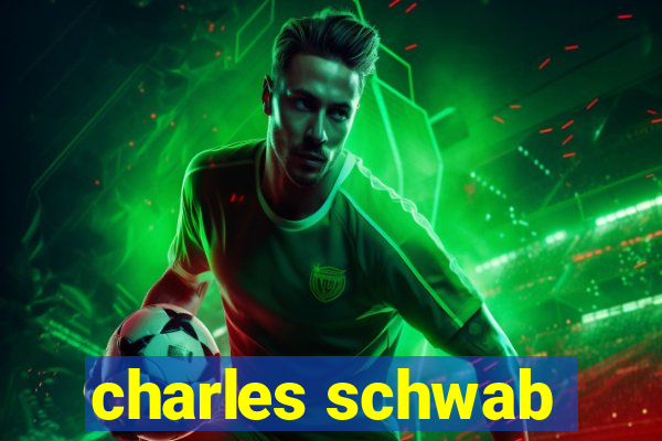 charles schwab